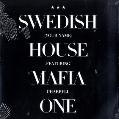 SWEDISH HOUSE MAFIA FEATURING PHARRELL - One (Your Name)