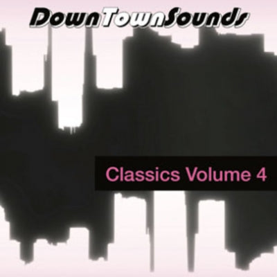 VARIOUS - DownTownSounds Classics Volume 4