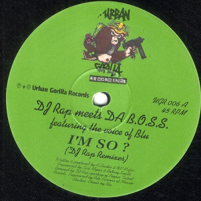 DJ RAP MEETS  DA B.O.S.S. - I'm So