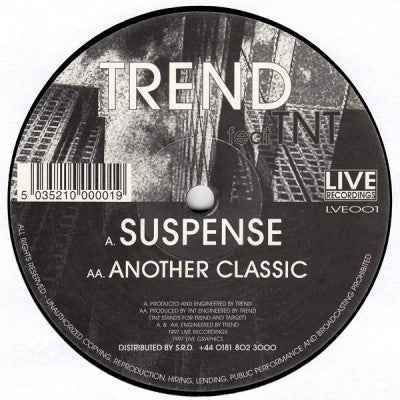 TREND FEAT. TNT - Suspense / Another Classic