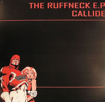 CALLIDE - The Ruffneck EP