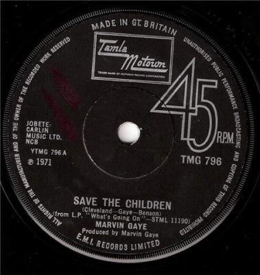 MARVIN GAYE - Save The Children / Little Darling (I Need You)