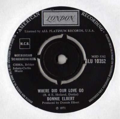 DONNIE ELBERT - Where Did Our Love Go / That's If You Love Me