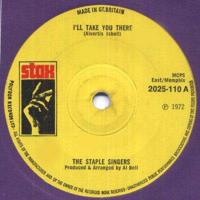 THE STAPLE SINGERS - I'll Take You There / I'm Just Another Soldier