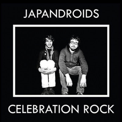 JAPANDROIDS - Celebration Rock