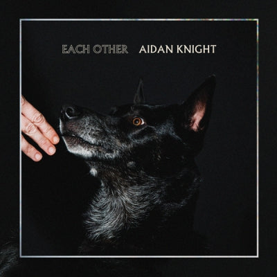 AIDAN KNIGHT - Each Other