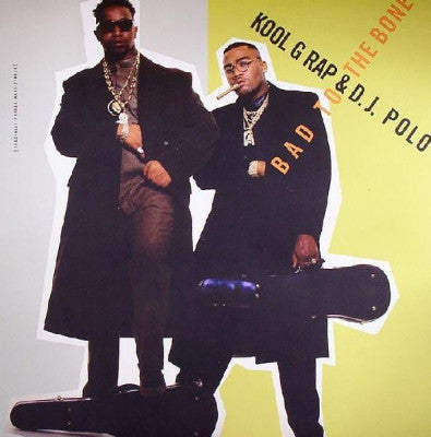 KOOL G. RAP AND D.J. POLO - Bad To The Bone