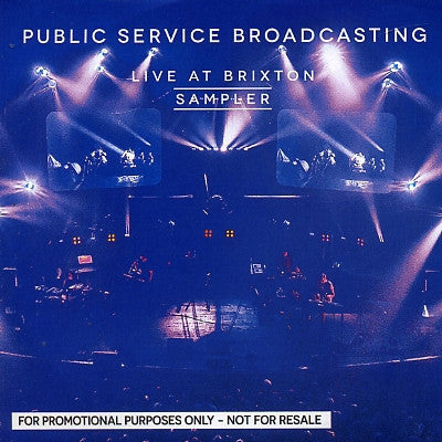 PUBLIC SERVICE BROADCASTING - Live At Brixton Sampler