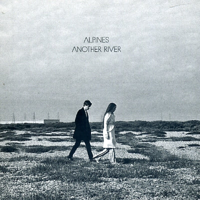 ALPINES - Another River