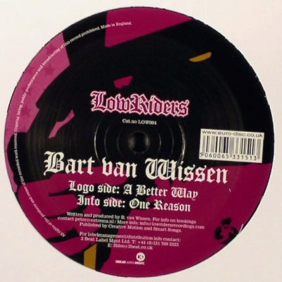 BART VAN WISSEN - A Better Way / One Reason