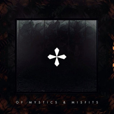 MURKAGE - Of Mystics & Misfits