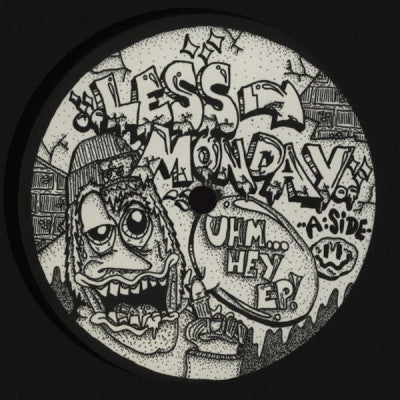 LESS MONDAY - Uhm... Hey EP!