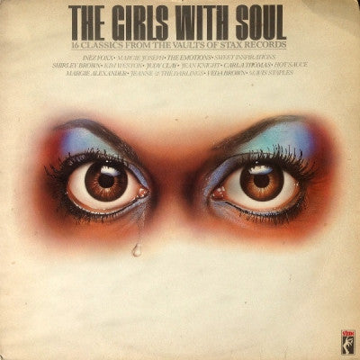 VARIOUS ARTISTS - The Girls With Soul: 16 Classics From The Vaults Of Stax Records