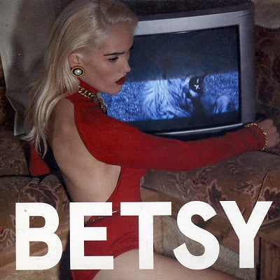 BETSY - Wanted More