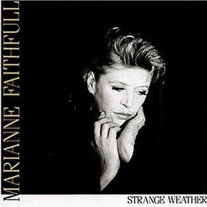 MARIANNE FAITHFULL - Strange Weather