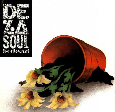 DE LA SOUL - De La Soul Is Dead