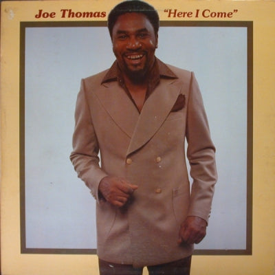 JOE THOMAS - Here I Come