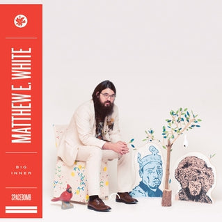 MATTHEW E. WHITE - Big Inner