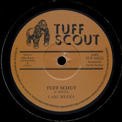 CARL MEEKS / TUFF SCOUT ALL STARS - Tuff Scout / No Copycat Version
