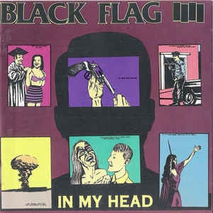 BLACK FLAG - In My Head