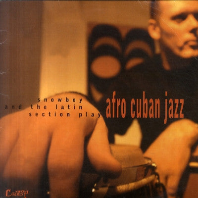 SNOWBOY & THE LATIN SECTION - Afro Cuban Jazz