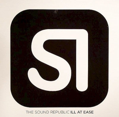 THE SOUND REPUBLIC - Ill At Ease