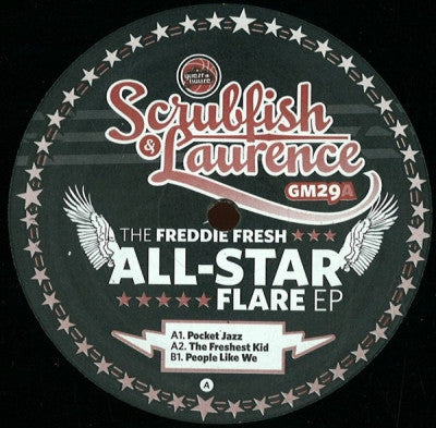 SCRUBFISH & LAURENCE - The Freddie Fresh All-Star Flare EP