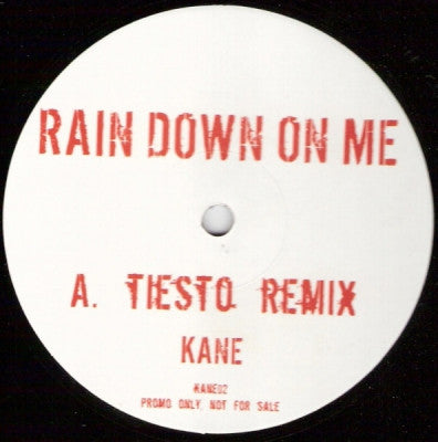 KANE - Rain Down On Me
