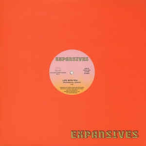 EXPANSIVES - Life With You...