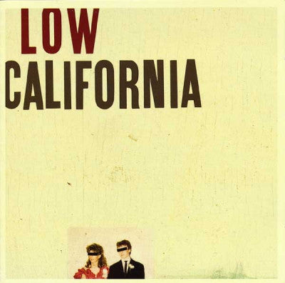 LOW - California