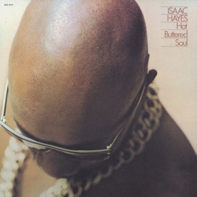 ISAAC HAYES - Hot Buttered Soul