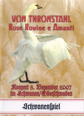 VON THRONSTAHL / ROSE ROVINE E AMANTI - Schwanenspiel