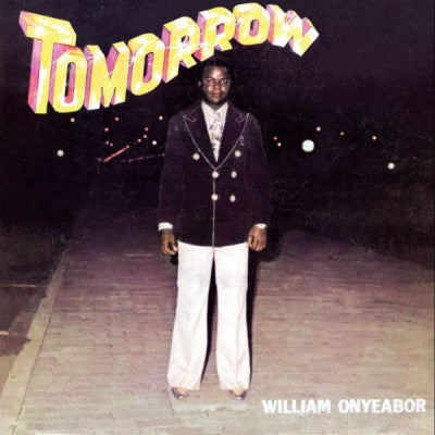WILLIAM ONYEABOR - Tomorrow