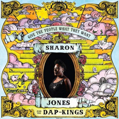 SHARON JONES AND THE DAP KINGS - Give The People What They Want