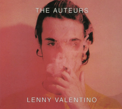 THE AUTEURS - Lenny Valentino