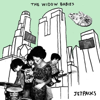 THE WIDOW BABIES - Jetpacks