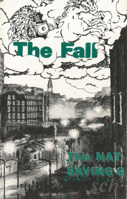THE FALL - This Nation's Saving Grace