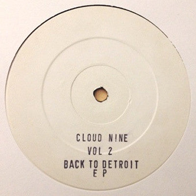 CLOUD 9 - Vol 2 - Back To Detroit EP