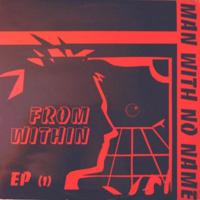 MAN WITH NO NAME - From Within EP (1)