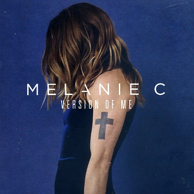 MELANIE C  - Version Of Me