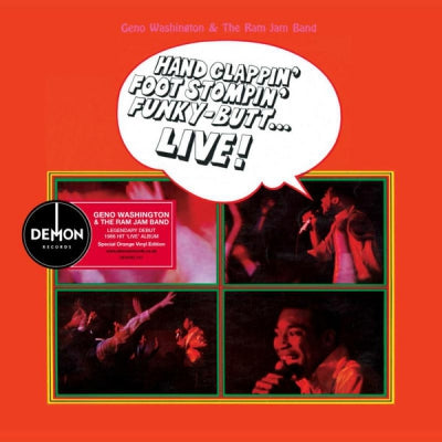GENO WASHINGTON AND THE RAM JAM BAND - Hand Clappin' Foot Stompin' Funky-Butt... Live!