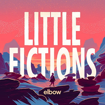 ELBOW - Little Fictions