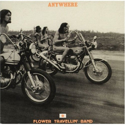FLOWER TRAVELLIN' BAND - Anywhere