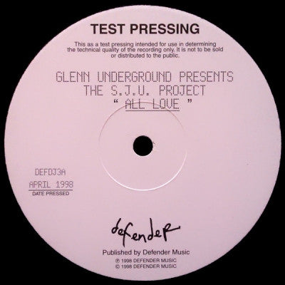 GLENN UNDERGROUND PRESENTS THE S.J.U. PROJECT - All Love / Custom Teck-no
