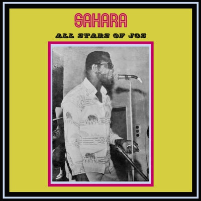 SAHARA ALL STARS BAND JOS - Sahara All Stars Of Jos