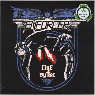 ENFORCER - Live By Fire