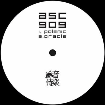 ASC - Polemic / Oracle / 909 Rhythm Track