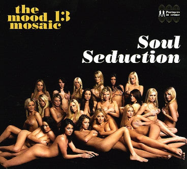 VARIOUS - The Mood Mosaic 13: Soul Seduction