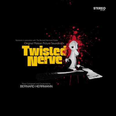 BERNARD HERRMANN - Twisted Nerve (Original Motion Picture Soundtrack)