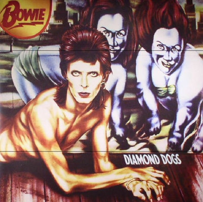 DAVID BOWIE - Diamond Dogs